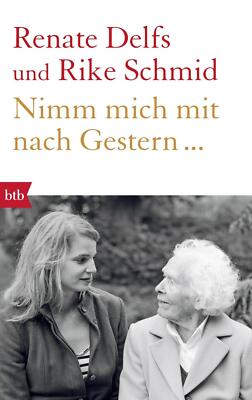 Nimm mich mit nach Gestern... | Buch | 9783442714865