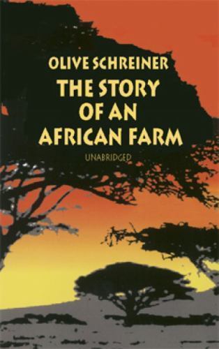 Story of an African Farm by Olive Schreiner (1998, Trade Paperback)