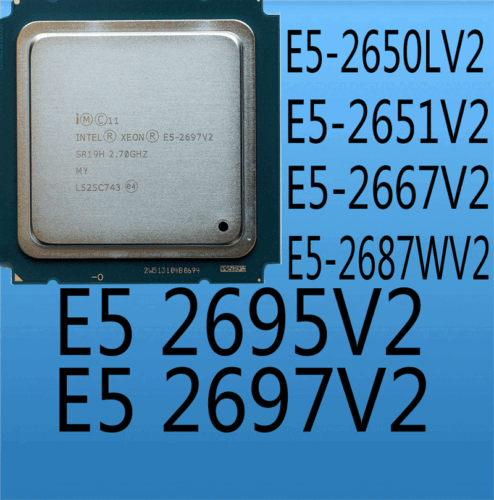 Intel Xeon E5 2650LV2 E5 2651V2 E5 2667V2  E5 2687WV2 E5 2695V2 E5 2697V2 - Afbeelding 1 van 6