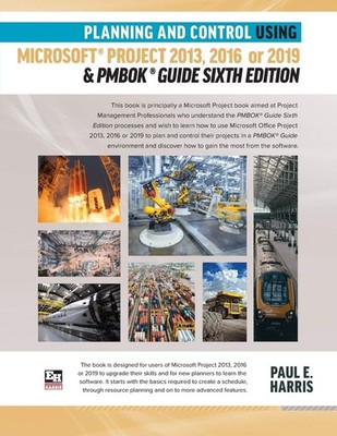 Planung und Steuerung mit Microsoft Project 2013, 2016 oder 2019 