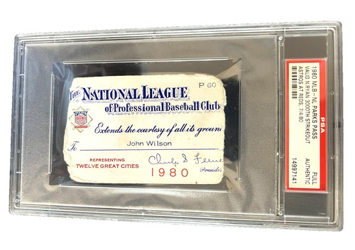 1980 NAT'L LEAGUE SEASON PASS PSA SLABBED "VALID NOLAN RYAN 3000TH STRIKEOUT"!!!
