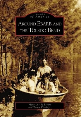 Mary Lucille Rivers Travis, J Around Ebarb and the Tol (Taschenbuch) (US IMPORT)