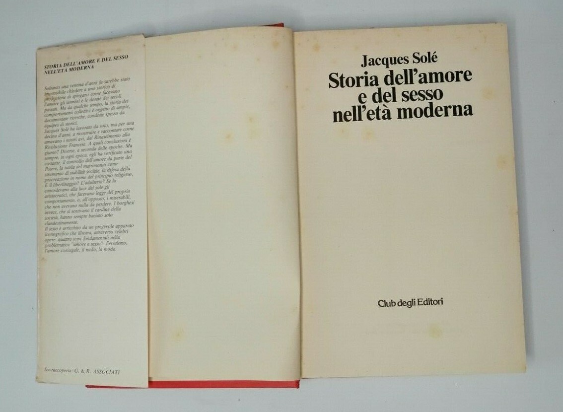 Jacques Solé "Storia dell'amore e del sesso nell'età moderna"
