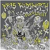 Kris Wadsworth Popularity (CD) Album