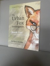 The Urban Fox Investigates: 1, Attridge, Dr Steve