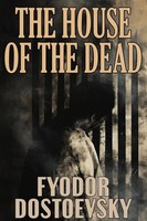 Fyodor Dostoevsky | The House Of The Dead | Taschenbuch | Englisch (2026)