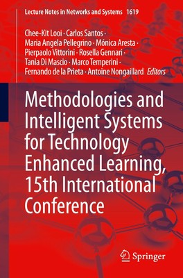 Methodologies and Intelligent Systems for Technology Enhanced Learning, 15th Int