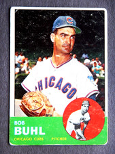 Bob Buhl #175 Topps 1963 Baseball Card (Chicago Cubs)*