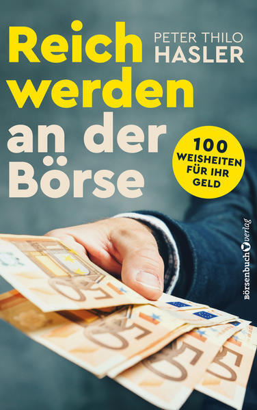 Thumbnail - Reich Werden An Der Börse | Peter Thilo Hasler, Peter T. Hasler | 2018