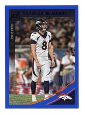 Brandon McManus 2018 Donruss #93 Press Proof Blue Parallel Denver Broncos Card