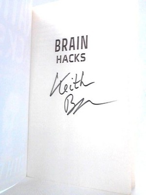 Brain Hacks: Everyday Mind Magic for Creating th (Keith Barry - 2021) (ID:36391)