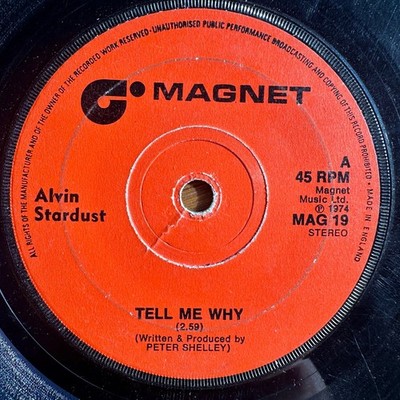 Alvin Stardust   Tell Me Why 7'' Single 1974 Magnet Glam Pop Rock 45 RPM