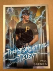 PAUL SKENES 3CARDS 23 BOWMAN CHROME Transformative/24 TOPPS UPDATE US100 & US288