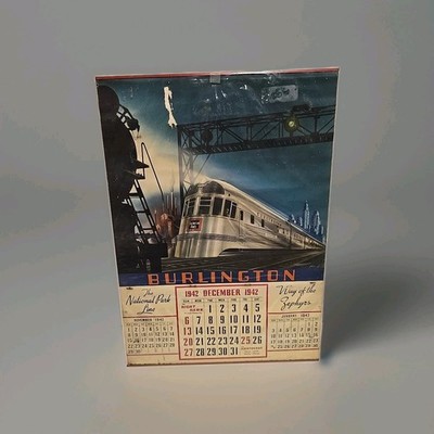 Vintage 1942 CB&Q Railroad Burlington Route Way Of Zephyrs Silver King Calendar