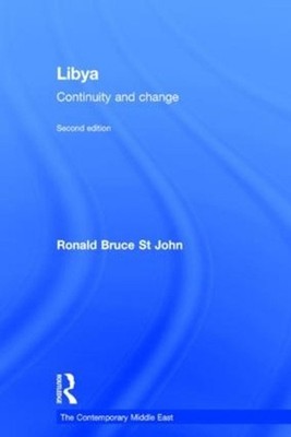 Libya: Continuity and Change by Ronald Bruce St John (English) Hardcover Book