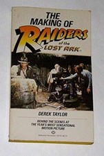 The Making of Raiders of the Lost Ark - Paperback, by Taylor Derek - Acceptable