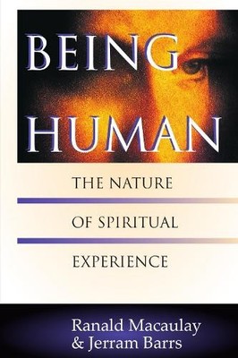 Being Human: The Nature of Spiritual ..., Barrs, Jerram