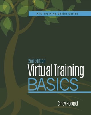 Virtual Training Basics, 2nd Edition Paperback Cindy Huggett