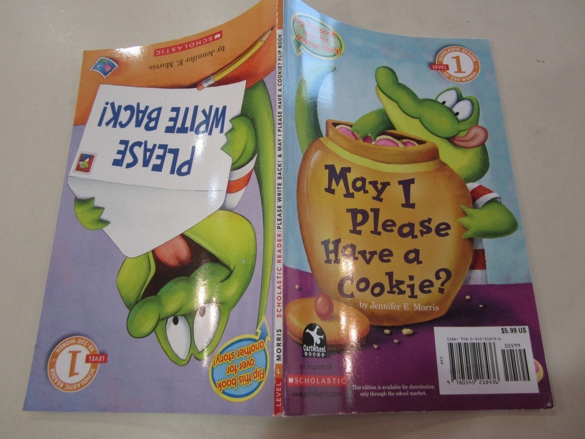 May I Please Have a Cookie? / Please Write Back Flip Book Level 1