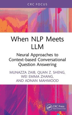 When NLP meets LLM: Neural Approaches to Context-based Conversational Question A