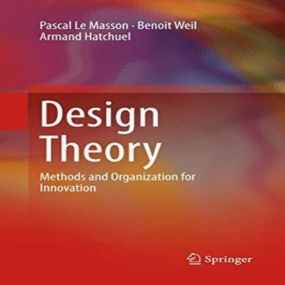 Design Theory Methods and Organization for Innovation Pascal Le M