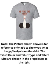 The Big Lebowski Bowling Balls He Fixes The Cable Quote T Shirt