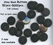 50 to 5000 pcs. of Black 4 hole BUTTONS 7/8" New 22mm for Medical Headbands
