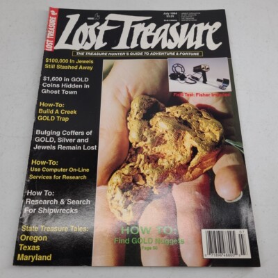 Lost Treasure Magazine July 1994 Hunters Guide Metal Detector Find Gold Nuggets