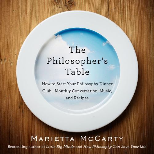 The Philosopher's Table: How to Start Your Philosophy Dinner Club - Monthly... - Imagen 1 de 1