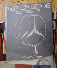 Magnificant Mercedes The Complete History Of The Marque 1981 224 Pg