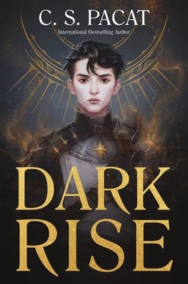 Dark Rise: Dark Rise 1 by C.S. Pacat Paperback Book
