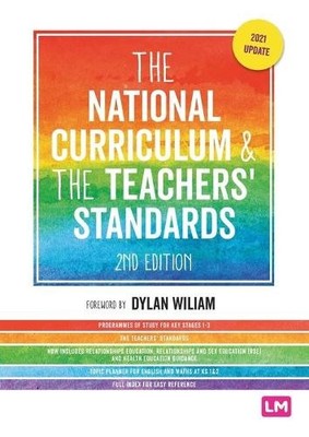 The National Curriculum and the Teachers' Standards by Learning Matters Boo