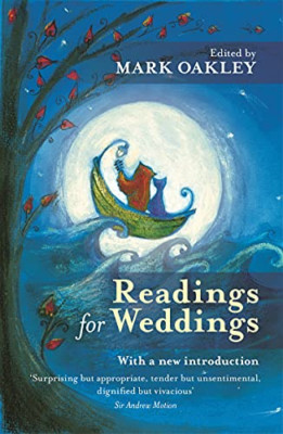 Readings for Weddings - Paperback NEW Mark Oakley (Co 2013-07-18