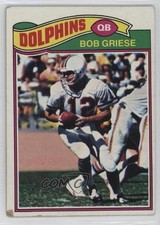 1977 Topps Bob Griese #515 HOF 00em