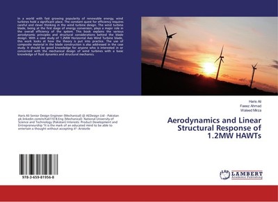 Aerodynamics and Linear Structural Response of 1.2MW HAWTs Haris Ali