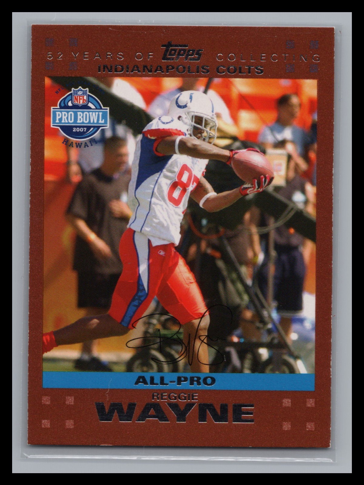 2007 Topps Football #408 Reggie Wayne #/2007 Copper Indianapolis Colts