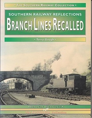 Branch Lines Recalled (The nostalgia collection: Working lives) - Gough, Terry