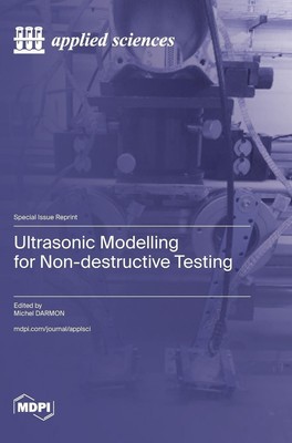 Ultrasonic Modelling for Non-destructive Testing | Buch | Englisch (2024)