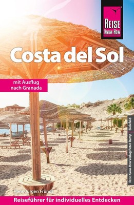 Reise Know-How Reiseführer Costa del Sol | Hans-Jürgen Fründt | 2023 | deutsch
