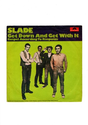 Slade -  Get down and get with it / Gospel According to  7  Single Germany 1971