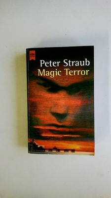 66513 Peter Straub MAGIC TERROR Stories