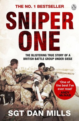 Sniper One | 'The Best I've Ever Read' - Andy McNab | Dan Mills | Taschenbuch