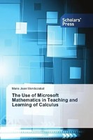 The Use Of Microsoft Mathematics In Teaching And Learning Of Calculus Mendezabal