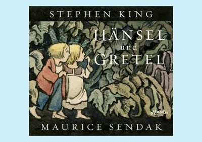 Stephen King - Hänsel und Gretel - Lieferbar ab 16.09.2025