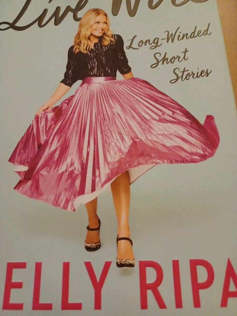 Live Wire: Long-Winded Short Stories by Kelly Ripa
