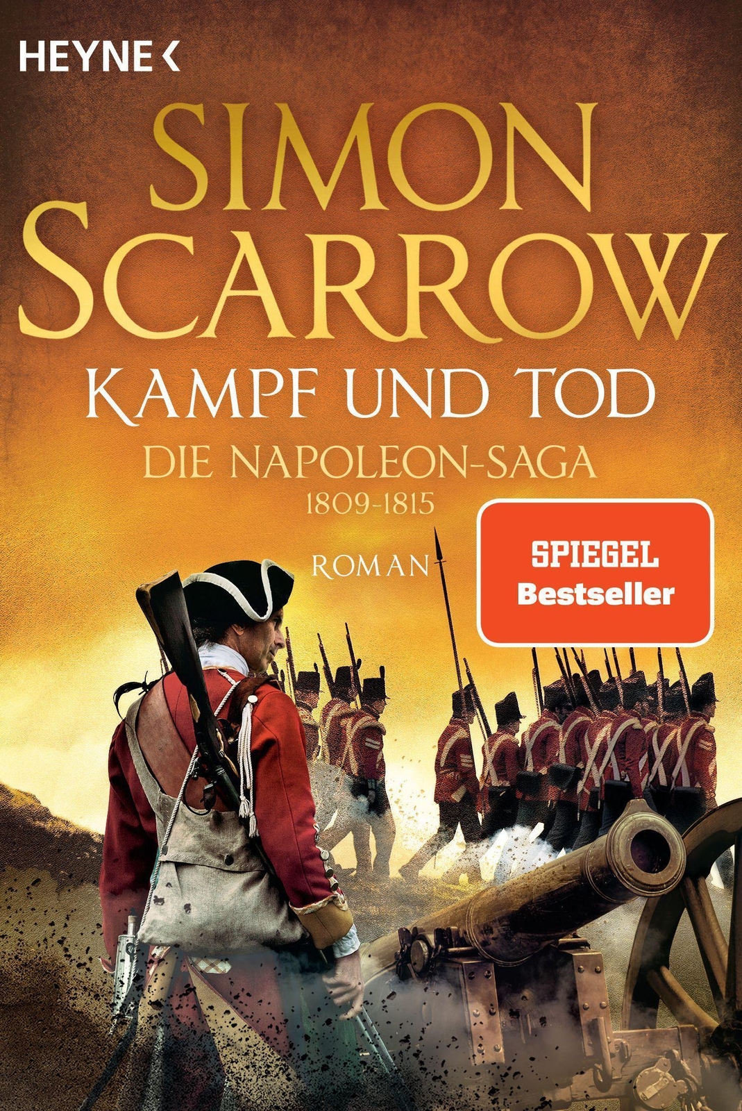 Thumbnail - Kampf Und Tod - Die Napoleon-saga 1809 - 1815 | Roman | Simon Scarrow