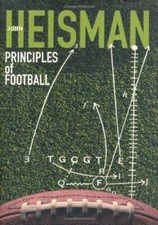 Principles of Football - Paperback By Heisman, John - GOOD