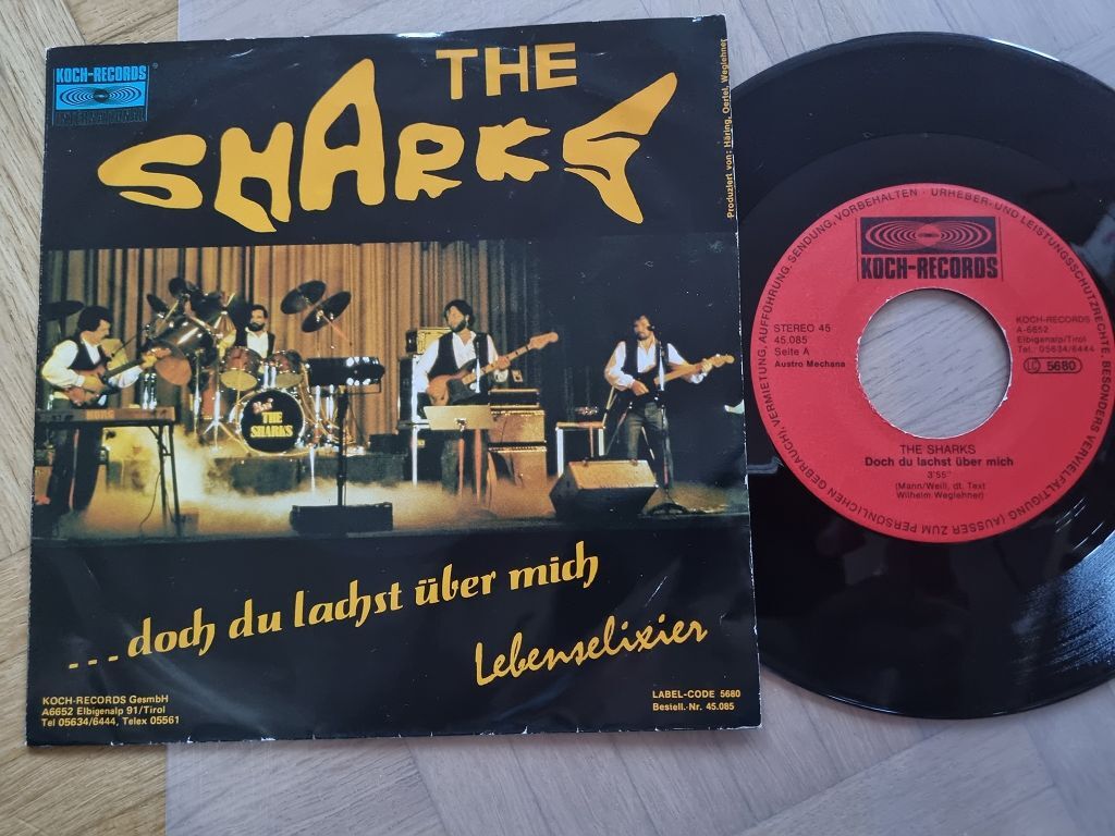 7"" Single The Sharks -  doch du lachst über mich Vinyl Germany