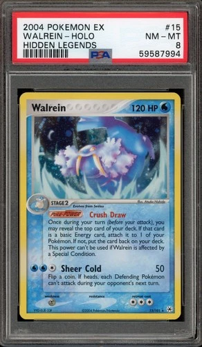 Pokemon Walrein EX Hidden Legends Holo Rare #15 PSA 8