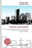 Lambert M. Surhone (U. A.) | Yankee Cannonball | Taschenbuch | Englisch (2026)